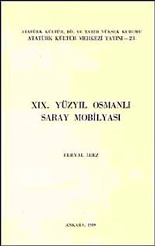 XIX. Yüzyıl Osmanlı Saray Mobilyası