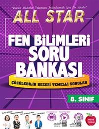 8. Sınıf All Star Fen Bilimleri Soru Bankası (Video Çözümlü) & Çözülebilir Beceri Temelli Sorular