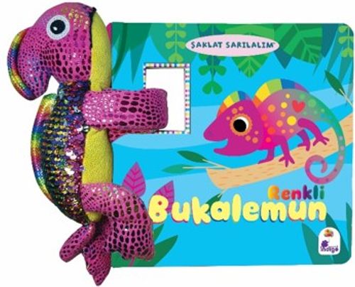 Şaklat Sarılalım – Renkli Bukalemun (Oyuncaklı Kitap)