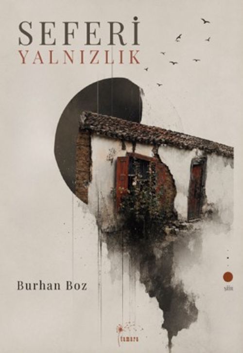 Seferi Yalnızlık