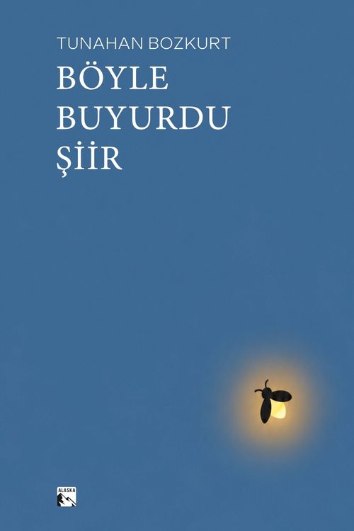 Böyle Buyurdu Şiir