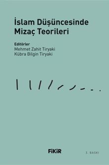 İslam Düşüncesinde Mizaç Teorileri