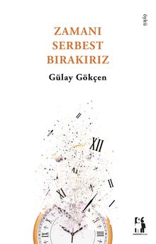 Zamanı Serbest Bırakırız
