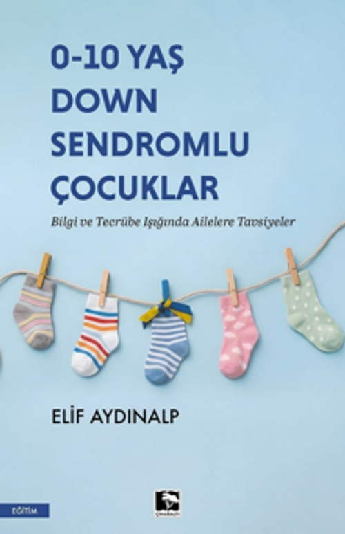0-10 Yaş Down Sendromlu Çocuklar