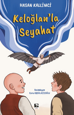 Keloğlan'la Seyahat