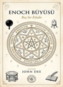 Enoch Büyüsü & Beş Sır Kitabı