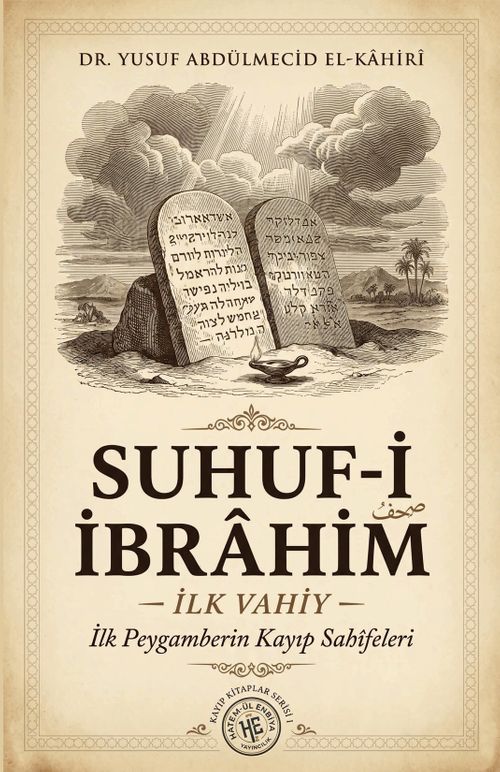 Suhuf-i İbrahim & İlk Vahiy