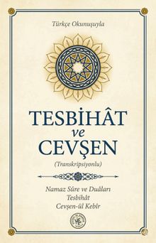 Tesbihat ve Cevşen