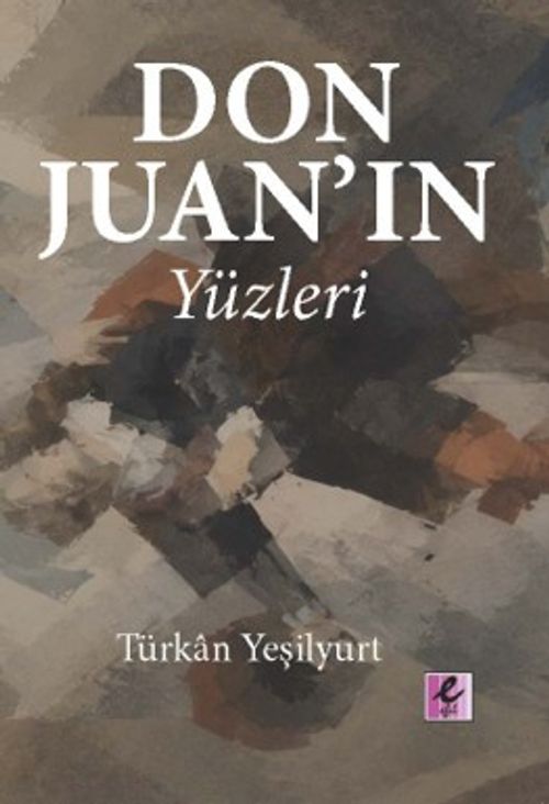 Don Juan'ın Yüzleri