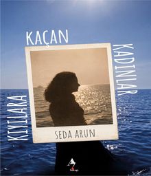 Kıyılara Kaçan Kadınlar