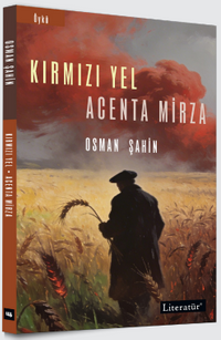 Kırmızı Yel / Acenta Mirza