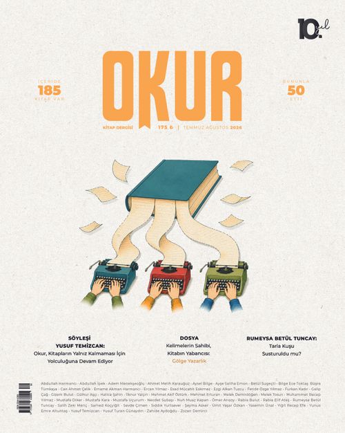 Okur Kitap Dergisi Sayı:50 Temmuz-Ağustos 2026