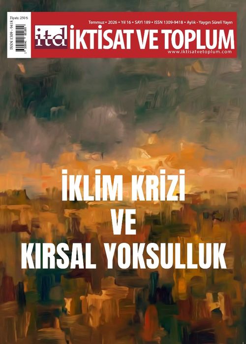 İktisat ve Toplum Dergisi 189. Sayı  İklim Krizi ve Kırsal Yoksulluk