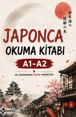 Japonca Okuma Kitabı A1 A2