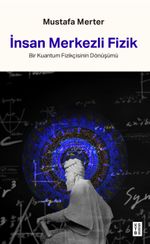 İnsan Merkezli Fizik
