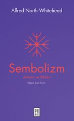 Sembolizm & Anlamı ve Etkileri