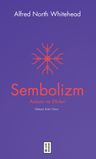 Sembolizm &amp; Anlamı ve Etkileri
