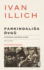Farkındalığa Övgü & Kurumsal Devrime Çağrı