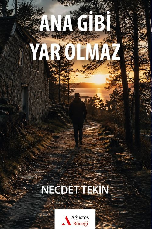 Ana Gibi Yar Olmaz