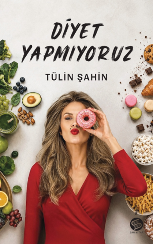 Diyet Yapmıyoruz