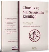 Cimrilik ve Mal Sevgisinin Kötülüğü
