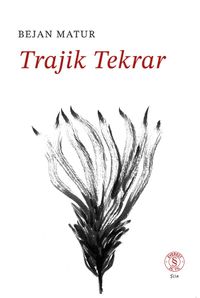Trajik Tekrar
