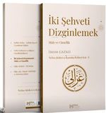 İki Şehveti Dizginlemek