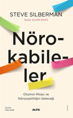 Nörokabileler & Otizmin Mirası ve Nöroçeşitliliğin Geleceği