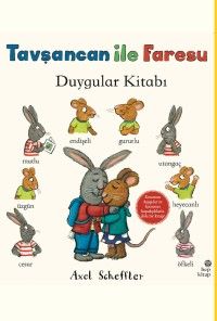 Tavşancan ile Faresu Duygular Kitabı