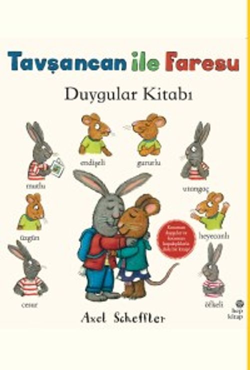 Tavşancan ile Faresu Duygular Kitabı