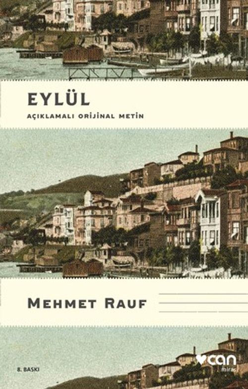 Eylül (Açıklamalı Orijinal Metin)