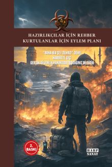 Hazırlıkçılar İçin Rehber Kurtulanlar İçin Eylem Planı