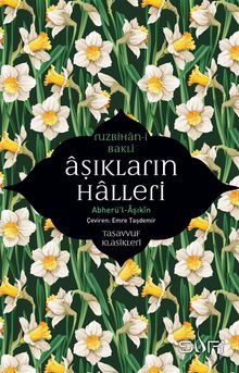 Aşıkların Halleri / Abherül-Âşıkin