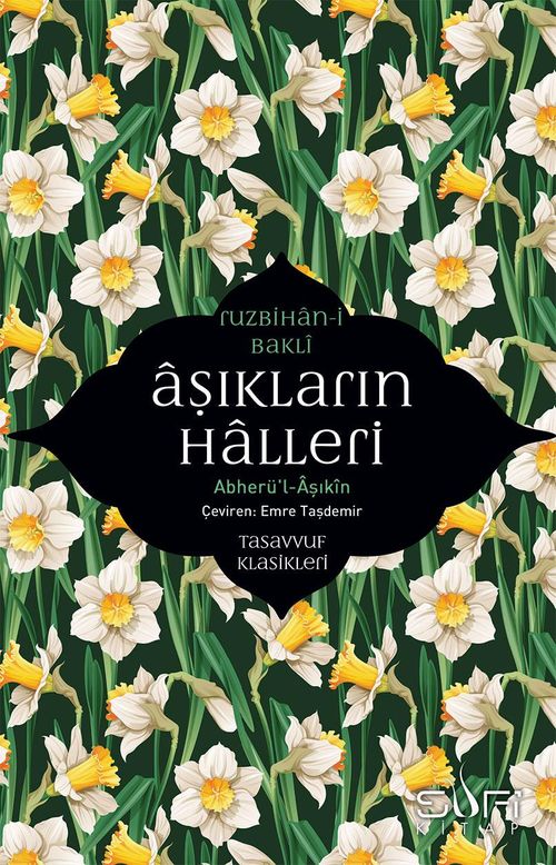 Aşıkların Halleri / Abherül-Âşıkin