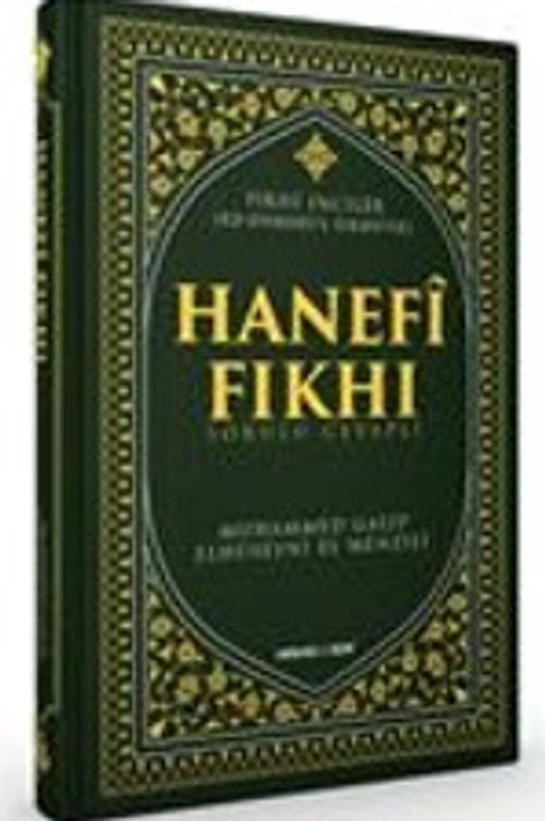Hanefi Fıkhı & Sorulu Cevaplı Fakhi İnciler
