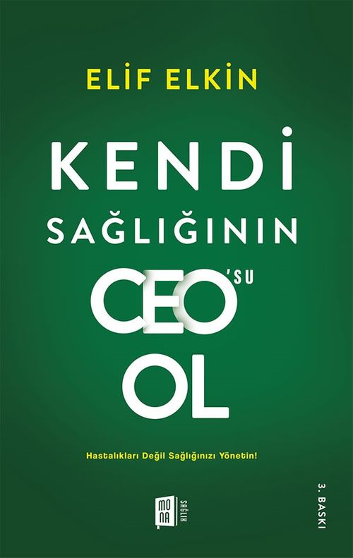 Kendi Sağlığının Ceo'su Ol & Hastalıkları Değil Sağlığınızı Yönetin!