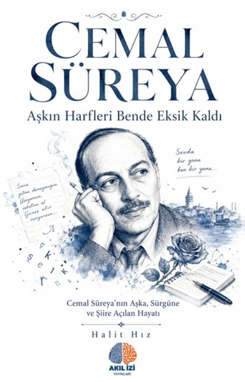 Aşkın Harfleri Bende Eksik Kaldı / Cemal Süreya