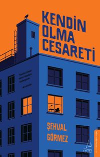 Kendin Olma Cesareti