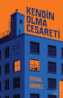 Kendin Olma Cesareti