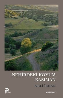 Nehirdeki Köyüm Kasıman