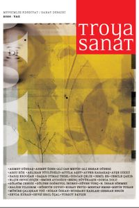 Troya Sanat Sayı: 4 Mevsimlik Edebiyat Sanat Dergisi 2026/4