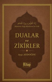 Dualar ve Zikirler
