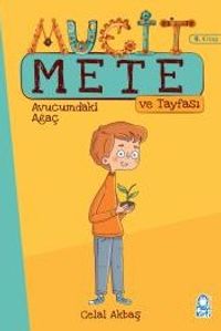 Avucumdaki Ağaç & Mucit Mete ve Tayfası - 3. Sınıf Hikaye Seti (9. Kitap)