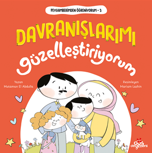 Peygamberimden Öğreniyorum, Davranışlarımı Güzelleştiriyorum