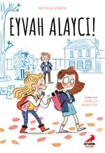 Eyvah Alaycı!