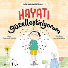 Hayatı Güzelleştiriyorum / Peygamberimden Öğreniyorum 2