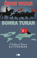 Önce Vatan Sonra Turan