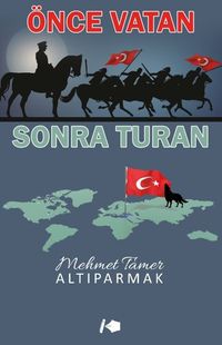 Önce Vatan Sonra Turan