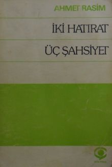 İki Hatırat Üç Şahsiyet / 3-G-17