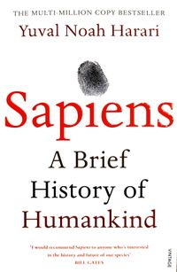 Sapiens: A Brief History of Humankind